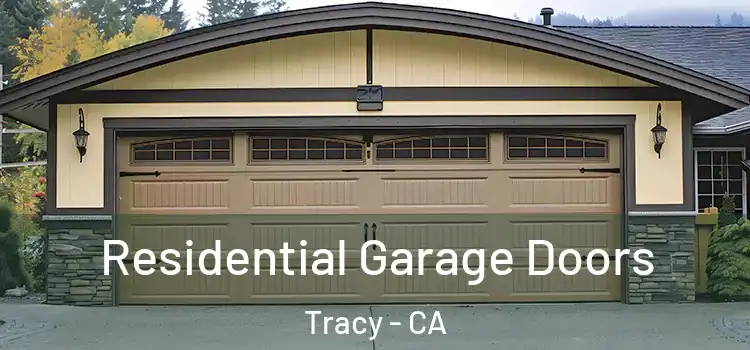  Residential Garage Doors Tracy - CA